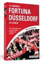 111 Gründe, Fortuna Düsseldorf zu lieben