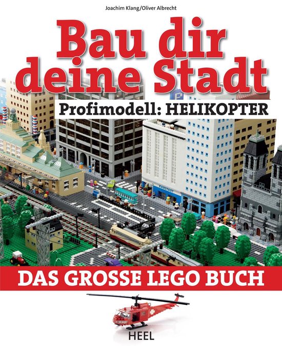 Bau dir deine Stadt - Bau dir deine Stadt - Profimodell: Hel ... - cover