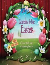 Color with Me! Grandma & Me Easter Coloring Book