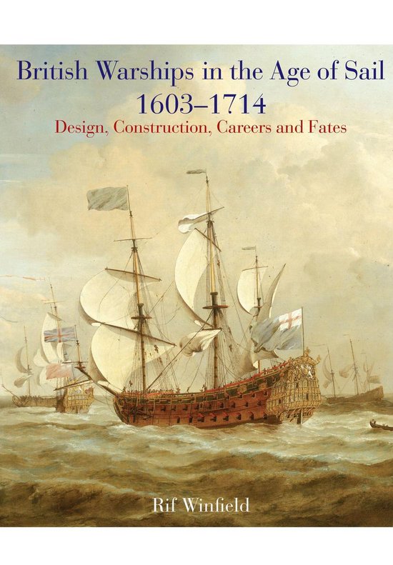 British Warships in the Age of Sail 1603-1714 - cover
