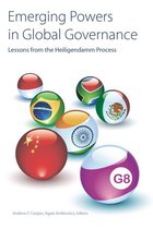 Studies in International Governance - Emerging Powers in Global Governance