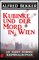 Kubinke und der Mord in Wien: Kriminalroman, Alfred Bekker's Kommissar Harry Kubinke, #1 - Alfred Bekker