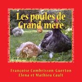 Les Poules de Grand-M re