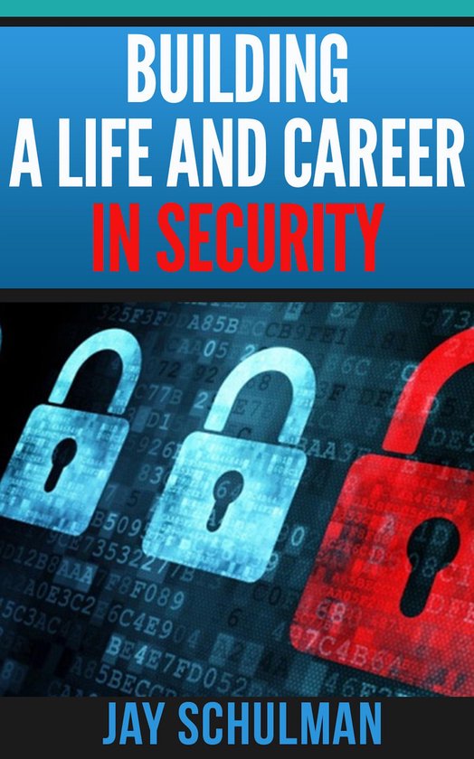 Building a Life and Career in Security - cover