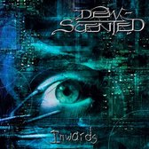 Dew Scented - Inwards