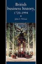 British Business History, 1720-1994