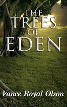 The Trees of Eden