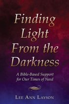 Finding Light From the Darkness