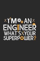 Im an Engineer, whats your Superpower?