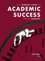 Your Mindful Guide to Academic Success