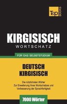 German Collection- Wortschatz Deutsch-Kirgisisch f�r das Selbststudium - 7000 W�rter