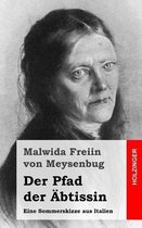 Der Pfad Der btissin