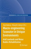 Macro-engineering Seawater in Unique Environments