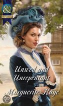 Unwed and Unrepentant (The Armstrong Sisters, Book 6)