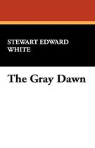 The Gray Dawn