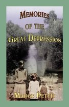 Memories of the Great Depression