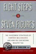 Eight Steps to Seven Figures