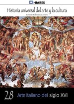 Historia Universal del Arte y la Cultura 28 - Arte italiano del siglo XVI
