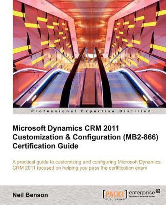 Microsoft Dynamics Crm 2011 Customization & Configuration (M - cover