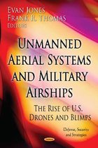 Unmanned Aerial Systems & Military Airships