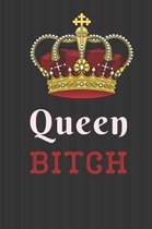 Queen Bitch