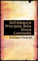 Dell'allegoria Principale Della Divina Commedia