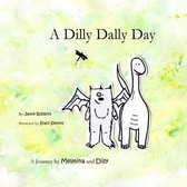 A Dilly Dally Day