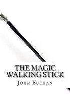 The Magic Walking Stick