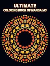Ultimate Coloring Book of Mandalas