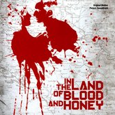 In the Land of Blood and Honey [Original Motion Picture Soundtrack]