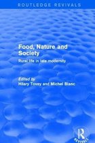 Routledge Revivals- Food, Nature and Society