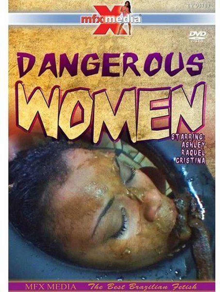 Dangerous Women