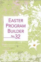 Easter Program Builder No. 32