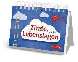 Zitate für alle Lebenslagen Geschenkbuch