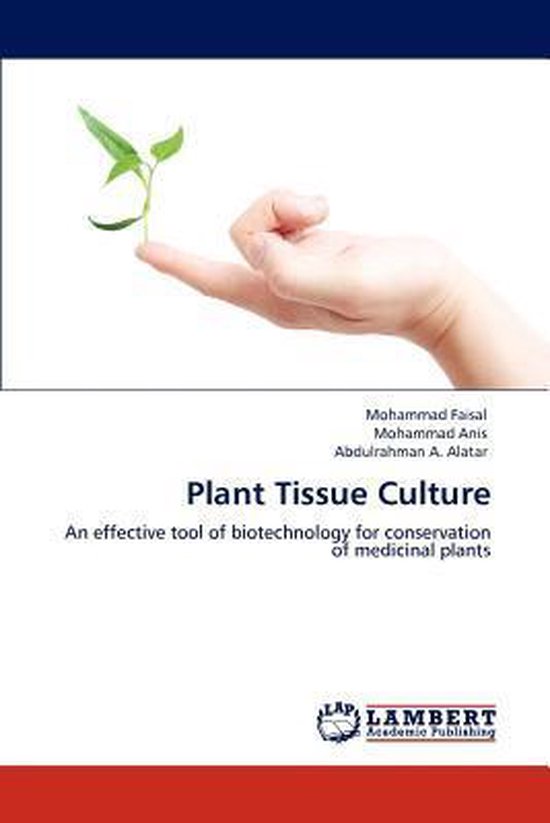 Plant Tissue Culture 9783848413393 Mohammad Faisal Boeken