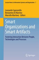 Lecture Notes in Information Systems and Organisation 7 - Smart Organizations and Smart Artifacts