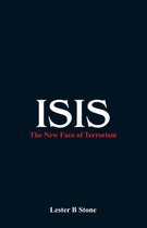 Isis - the New Face of Terrorism