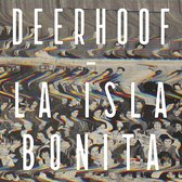 Deerhoof - La Isla Bonita (CD)