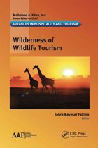 Advances in Hospitality and Tourism - Wilderness of Wildlife Tourism