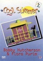 Hutcherson, Bobby/Flora P - Cool Summer Jazz 3