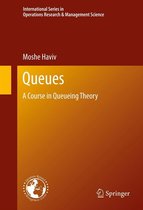 International Series in Operations Research & Management Science 191 - Queues
