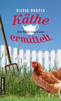 Käthe Hansen 1 - Käthe ermittelt