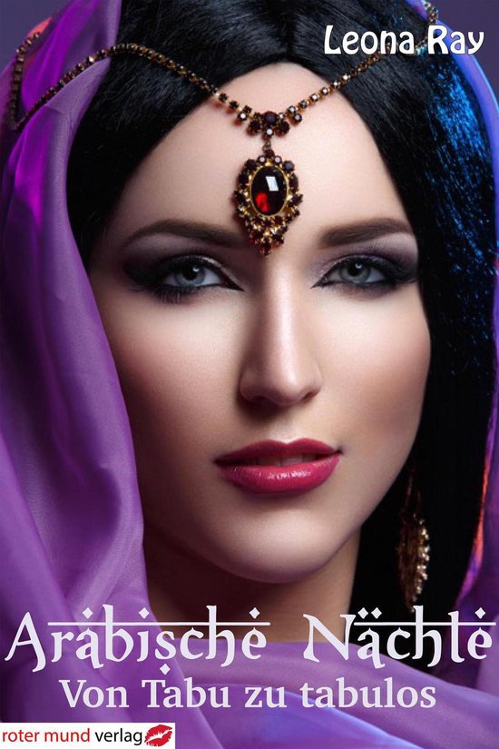 Arabische Nächte - Von Tabu zu tabulos - cover