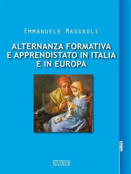 Alternanza formativa e apprendistato in Italia e in Europa - cover