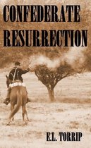 Confederate Resurrection