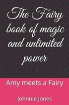 The Fairy book of magic and unlimited power