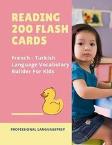 Reading 200 Flash Cards French - Turkish Language Vocabulary Builder For Kids