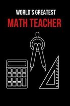 World's Greatest Math Teacher