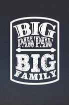 Big Pawpaw Big Family