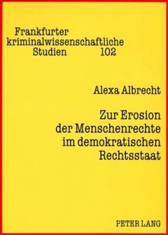 Zur Erosion der Menschenrechte im demokratischen Rechtsstaat - cover